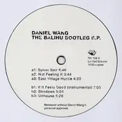 Daniel Wang - The Balihu Bootleg E.P.