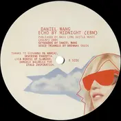 Daniel Wang - Echo By Midnight / Roller Giggle
