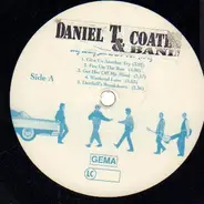 Daniel T. Coates & Band - My Baby Lives So Far Away