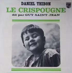 Daniel Thibon - Le Crispougne