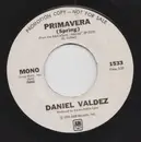 7inch Vinyl Single - Daniel Valdez - Primavera (Spring)