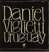 Daniel Viglietti - uruguay