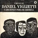 LP - Daniel Viglietti - Canciones Para Mi América - Booklet