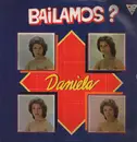 LP - Daniela - Bailamos ?