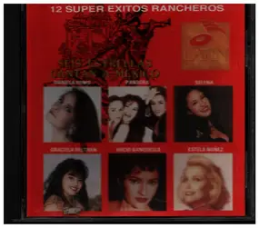 Daniela Romo - Seis Estrellas Cantan A Mexico - 12 Super Exitos Rancheros