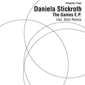 Daniela Stickroth - Games Ep (xhin Remix)