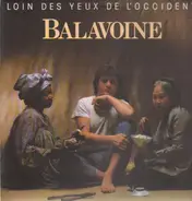 Daniel Balavoine - Loin des Yeux de L'Occident