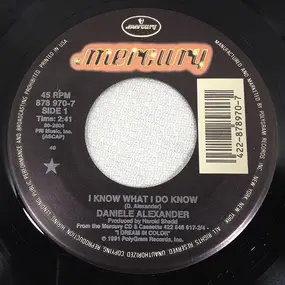 Daniele Alexander - I Know What I Do Know / It Wasn't You, It Wasn't Me