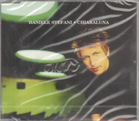 Daniele Stefani - Chiaraluna