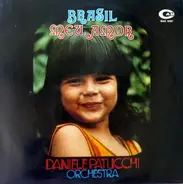 Daniele Patucchi Orchestra - Brasil Meu Amor