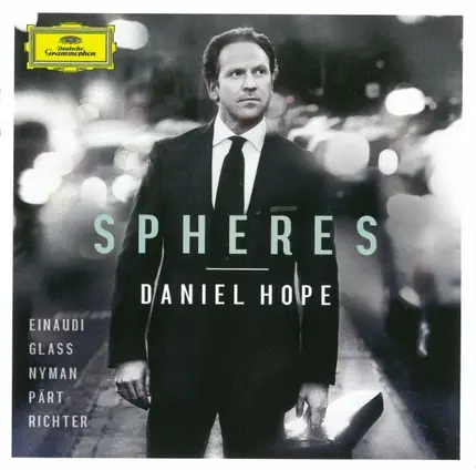 Daniel Hope - Spheres