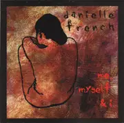 CD - Danielle French - Me, Myself & I