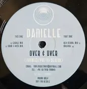 Danielle - Over & Over