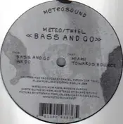 Daniel Meteo - Bass And Go