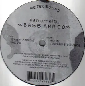 Daniel Meteo, Tom Thiel - Bass And Go