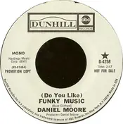 Daniel Moore - (Do You Like) Funky Music