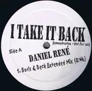 12'' - Daniel René - I Take It Back (Boris & Beck Remixes)