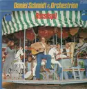 LP - Daniel Schmidt & Orchestrion - Rösslispil
