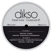 Daniel Solar - Grss Roots Ep