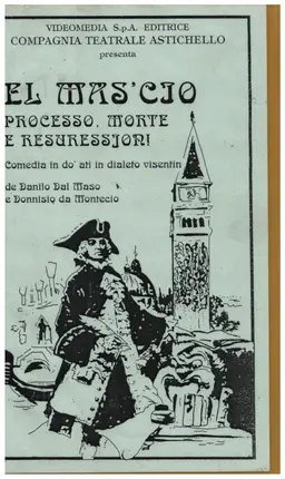 Danilo Dal Maso / Donnisio da Montecio - El Mas'Cjo Processo, Morte E Resuressjor