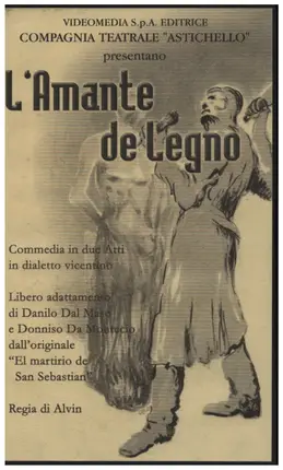 Danilo Dal Maso / Donnisio da Montecio - L'Amante de Legno