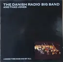 LP - Danish Radio Big Band And Thad Jones - A Good Time Was Had By All