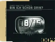 Danke Anke Feat. Georg Schumacher - Bin Ich Schon Drin?