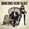 LP - Danko Jones - Below The Belt