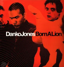 Danko Jones - Born a Lion