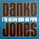 LP - Danko Jones - I'm Alive And On Fire