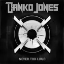 LP - Danko Jones - Never Too Loud - +insert
