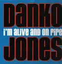 LP - Danko Jones - I'm Alive And On Fire