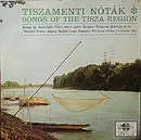 LP - 'Dankó Pista' Gypsy Band From Szeged , Lakatos Géza - Tiszamenti Nóták - Songs Of The Tisza Region