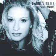 Danni O'Neill - Picture Perfect
