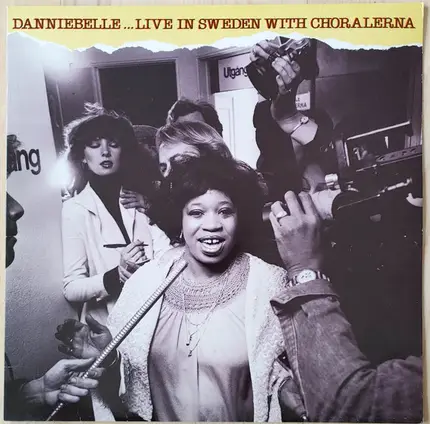Danniebelle Hall , Choralerna - Danniebelle... Live In Sweden With Choralerna