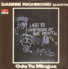 Dannie Richmond Quartet - Ode To Mingus