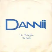 Dannii - Get Into You