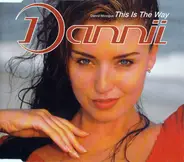 Dannii Minogue - This Is The Way