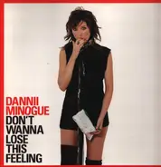 Dannii Minogue - Don't Wanna Lose This Feeling