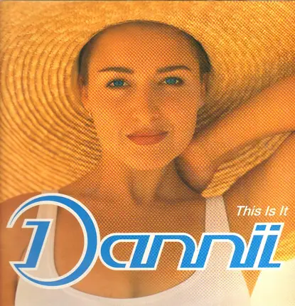 Dannii - This Is It