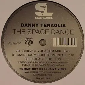 Danny Tenaglia - The Space Dance