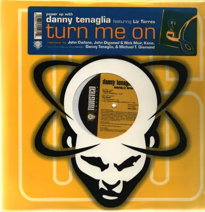 Danny Tenaglia - turn me on