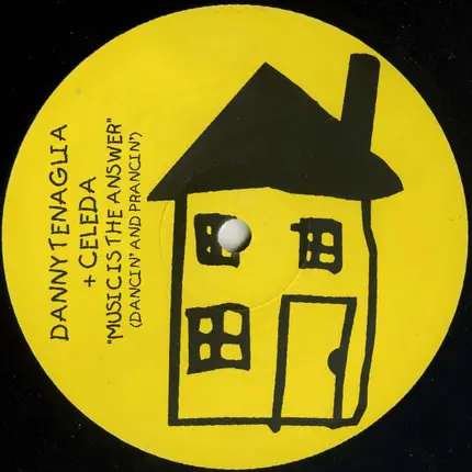 Danny Tenaglia Feat. Celeda - Music Is The Answer (Dancin' And Prancin')