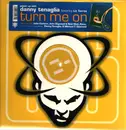 12inch Vinyl Single - Danny Tenaglia Featuring Liz Torres - Turn Me On