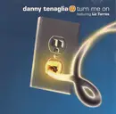 CD Single - Danny Tenaglia Featuring Liz Torres - Turn Me On