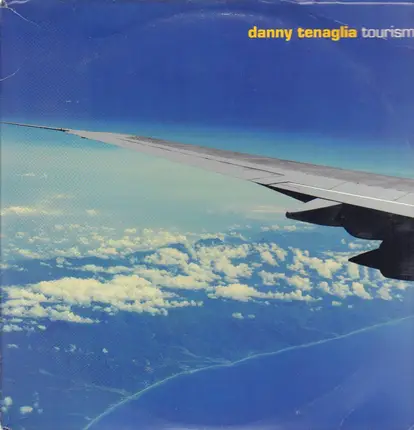 Danny Tenaglia - Tourism