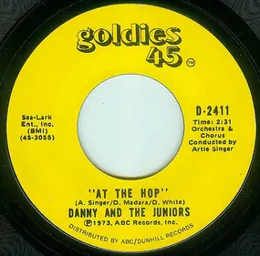 Danny & the Juniors - At The Hop / Rock And Roll Is Here To Stay