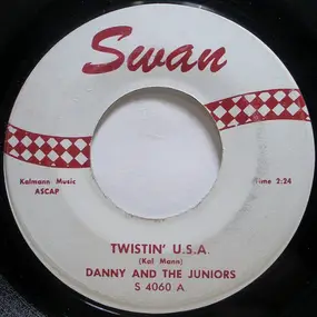 Danny & the Juniors - Twistin' U.S.A.