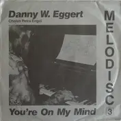 Danny W. Eggert