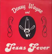 Danny Wayne - Danny Wayne and Texas Fever
